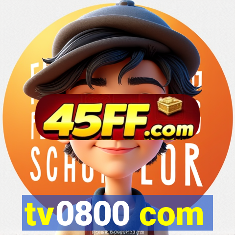 tv0800 com